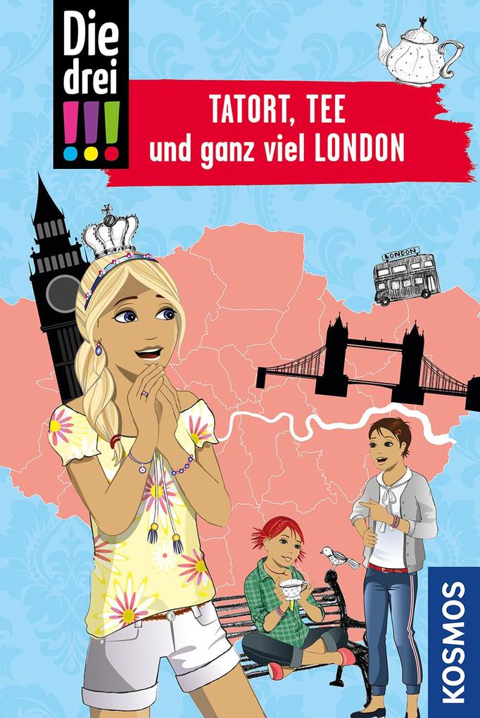 Produktbild: Die drei !!!, Tatort, Tee und ganz viel London | Kari Erlhoff