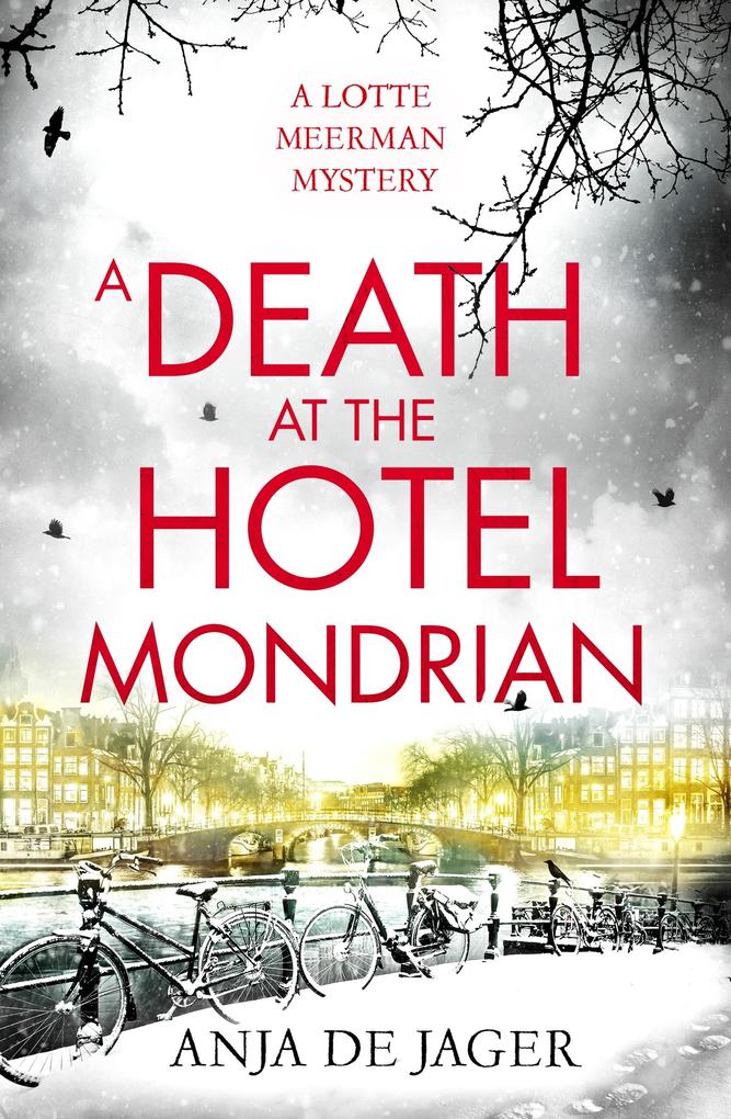 Produktbild: A Death at the Hotel Mondrian | Anja de Jager
