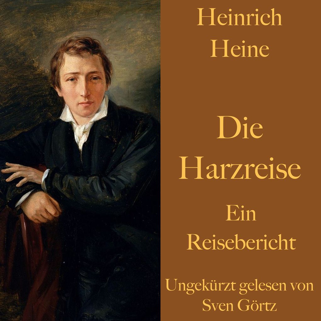 Produktbild: Heinrich Heine: Die Harzreise | Heinrich Heine