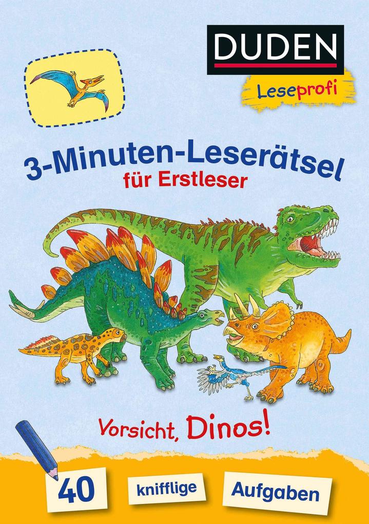 Produktbild: Duden Leseprofi - 3-Minuten-Leserätsel für Erstleser: Vorsicht, Dinos! | Susanna Moll