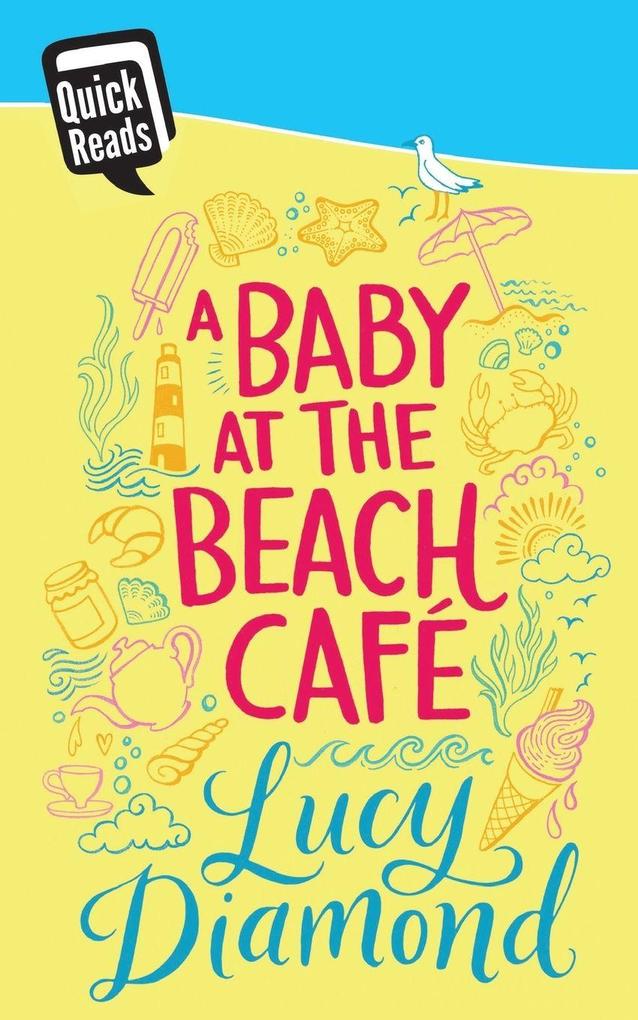 Produktbild: A Baby at the Beach Cafe | Lucy Diamond