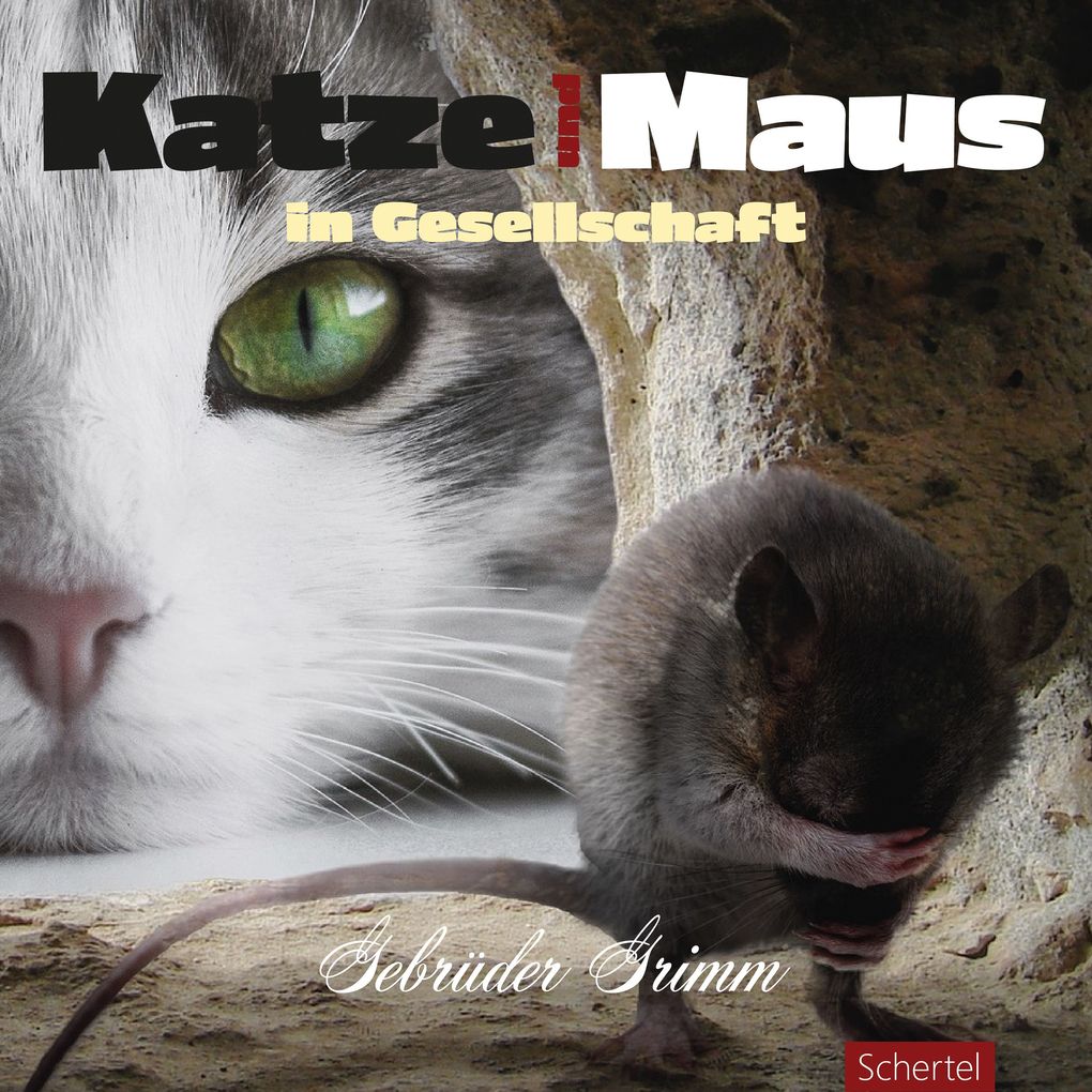 Produktbild: Katze und Maus in Gesellschaft | Gebrüder Grimm