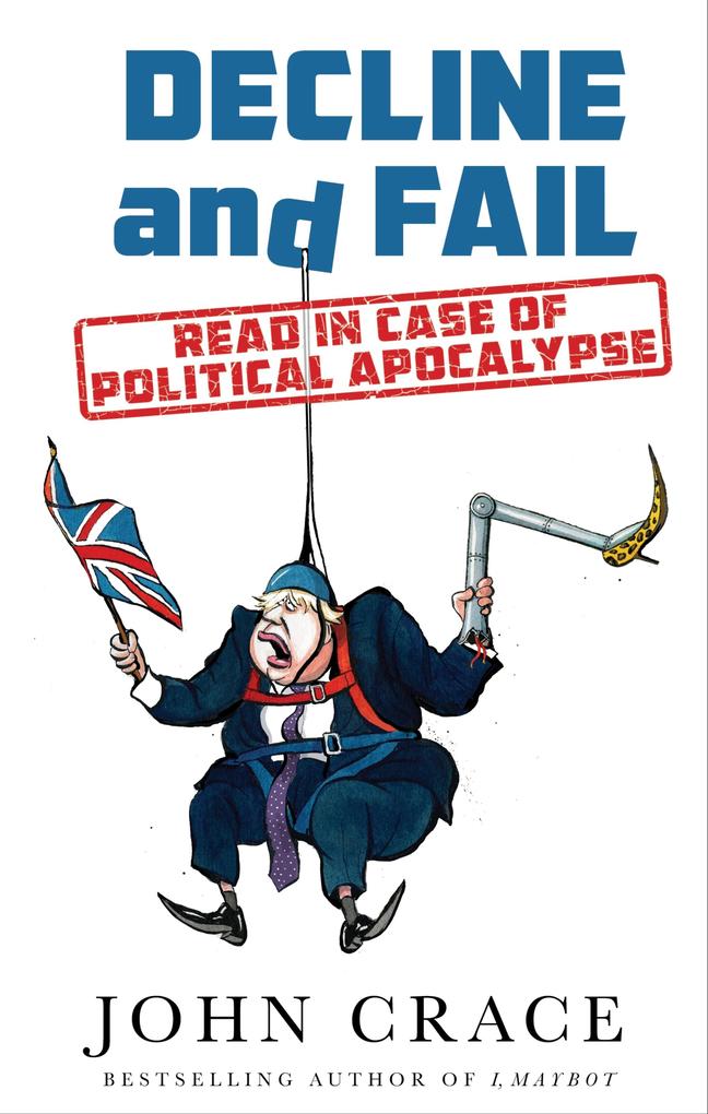 Produktbild: Decline and Fail | John Crace
