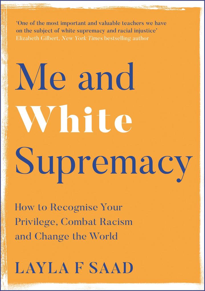 Produktbild: Me and White Supremacy | Layla Saad