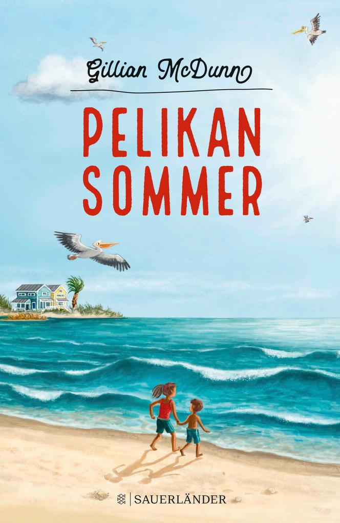 Produktbild: Pelikansommer | Gillian McDunn