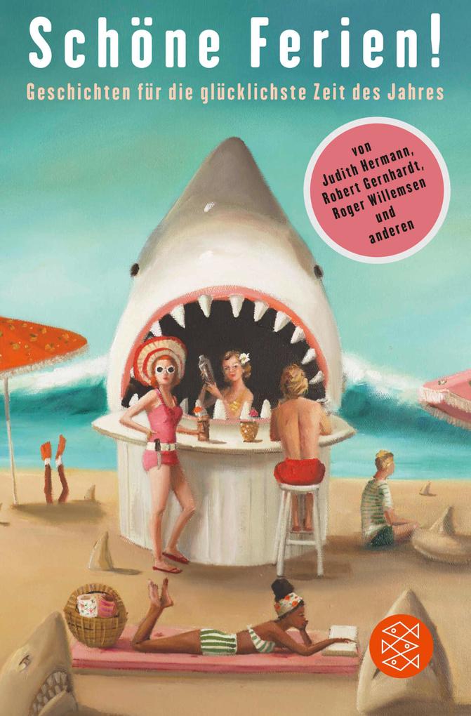 Produktbild: Schöne Ferien! Geschichten für die glücklichste Zeit des Jahres