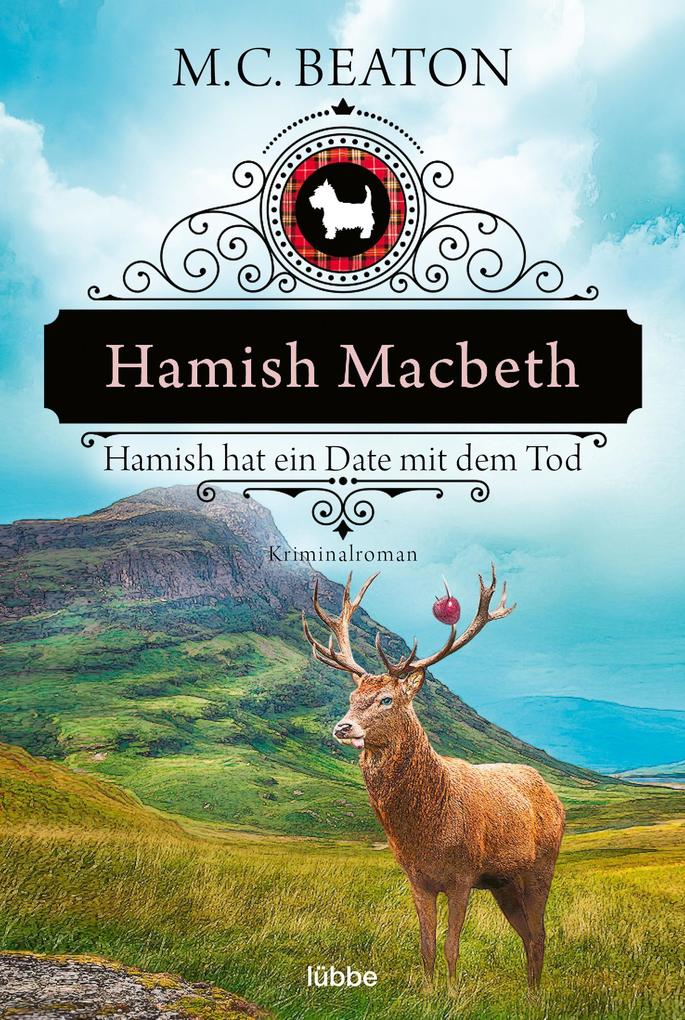 Produktbild: Hamish Macbeth hat ein Date mit dem Tod | M. C. Beaton