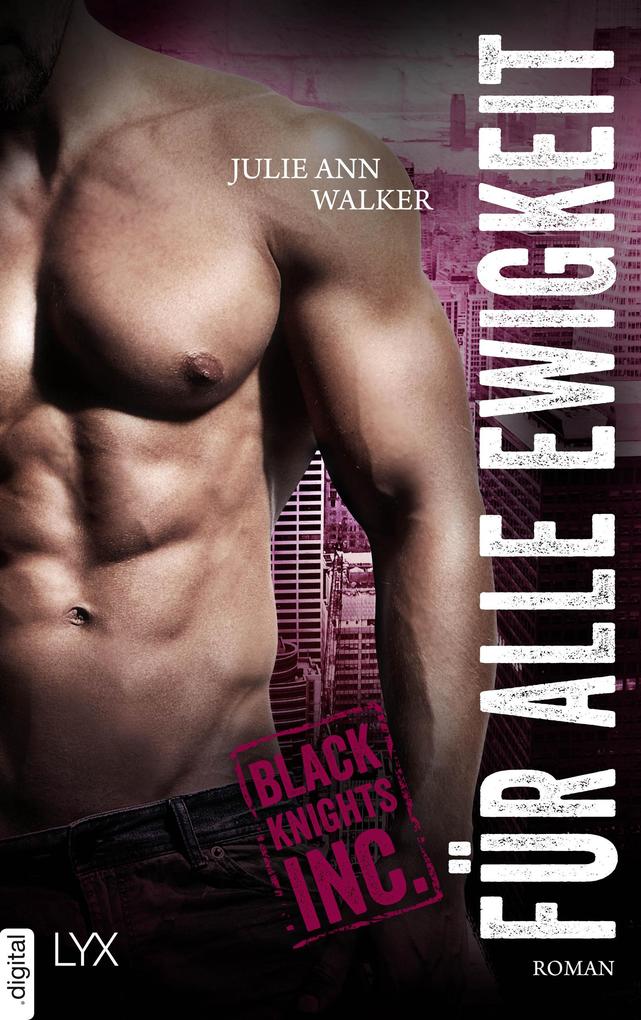 Produktbild: Black Knights Inc. - Für alle Ewigkeit | Julie Ann Walker
