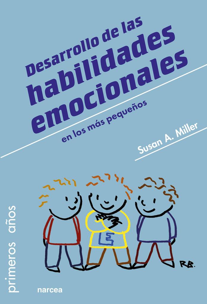 Produktbild: Desarrollo de las habilidades emocionales | Susan A. Miller
