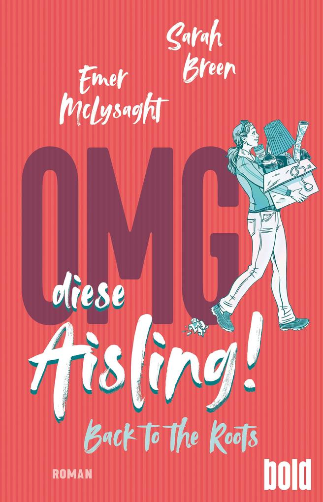 Produktbild: OMG, diese Aisling! - Back to the Roots | Sarah Breen, Emer McLysaght
