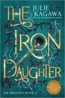 The Iron Daughter Special Edition