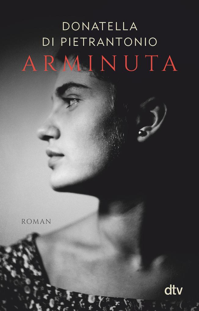 Produktbild: Arminuta | Donatella Di Pietrantonio