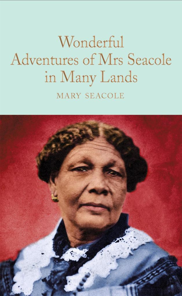 Produktbild: The Wonderful Adventures of Mrs Seacole in Many Lands | Mary Seacole
