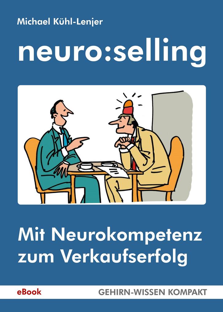 Produktbild: neuro:selling | Peter Butschkow, Michael Kühl-Lenjer