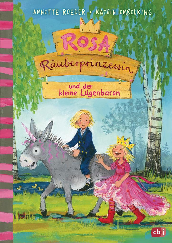 Produktbild: Rosa Räuberprinzessin und der kleine Lügenbaron | Annette Roeder