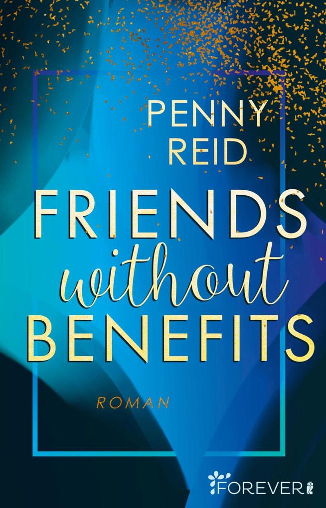 Produktbild: Friends without benefits | Penny Reid