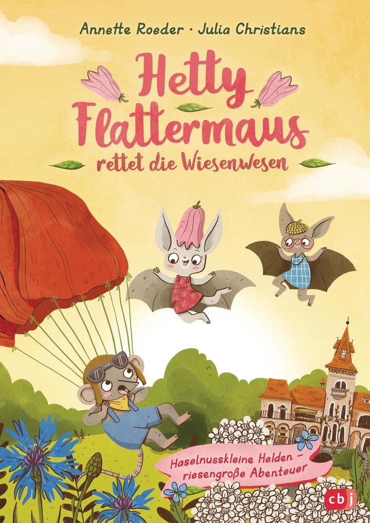 Produktbild: Hetty Flattermaus rettet die Wiesenwesen | Annette Roeder