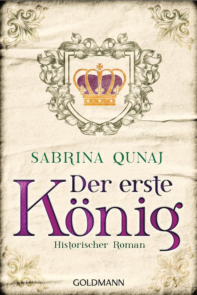 Produktbild: Der erste König | Sabrina Qunaj
