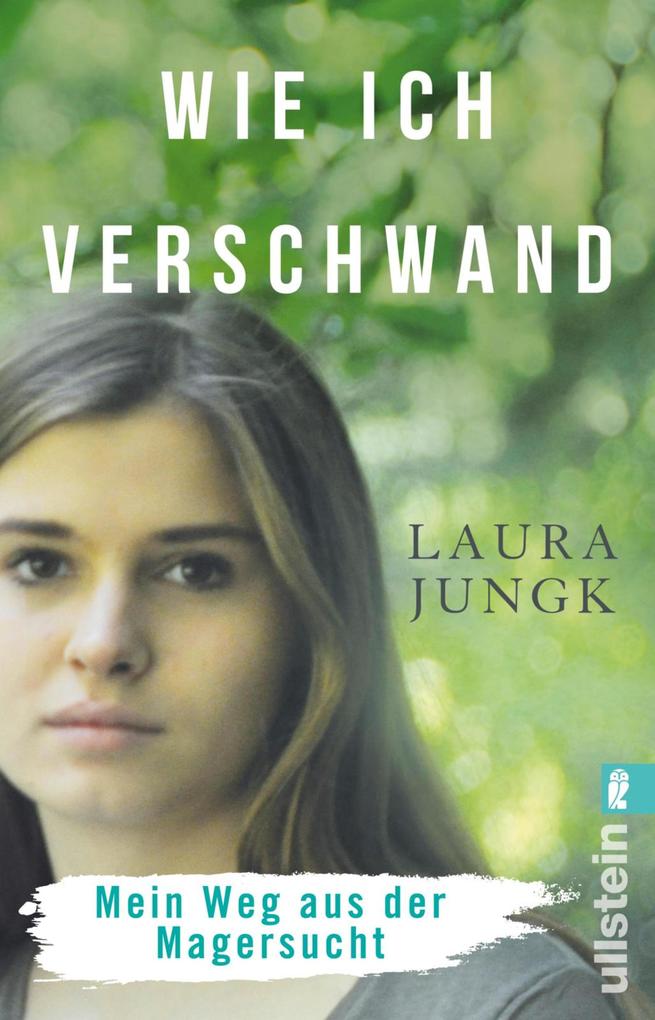 Produktbild: Wie ich verschwand | Laura Jungk