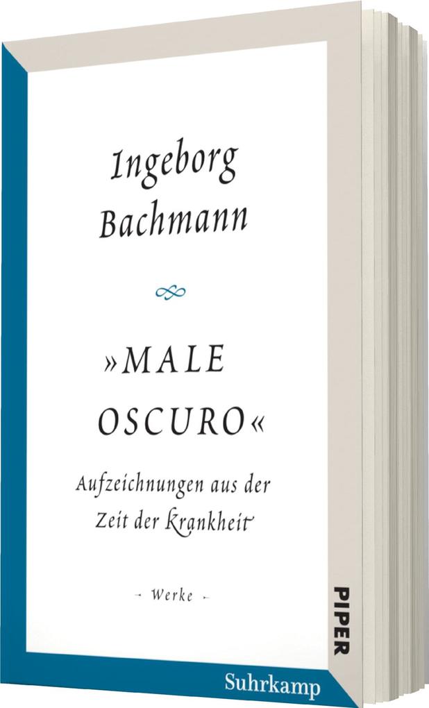 Weitere Ansicht: »Male oscuro« | Ingeborg Bachmann
