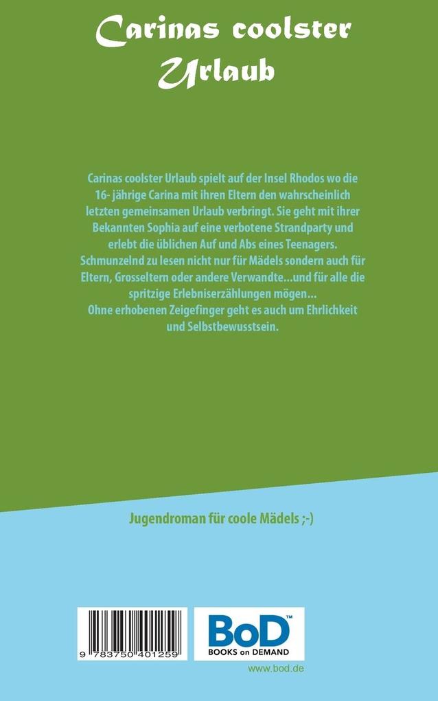 Weitere Ansicht: Carinas coolster Urlaub | Astrid Meisinger