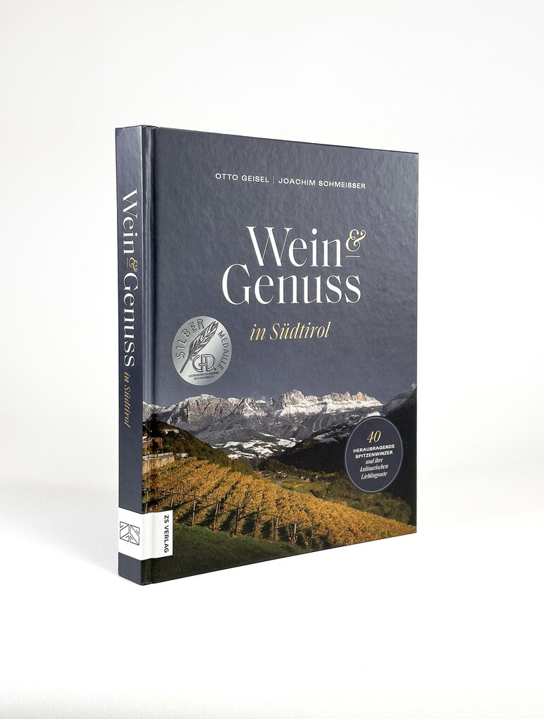 Weitere Ansicht: Wein & Genuss in Südtirol | Otto Geisel, Joachim Schmeisser