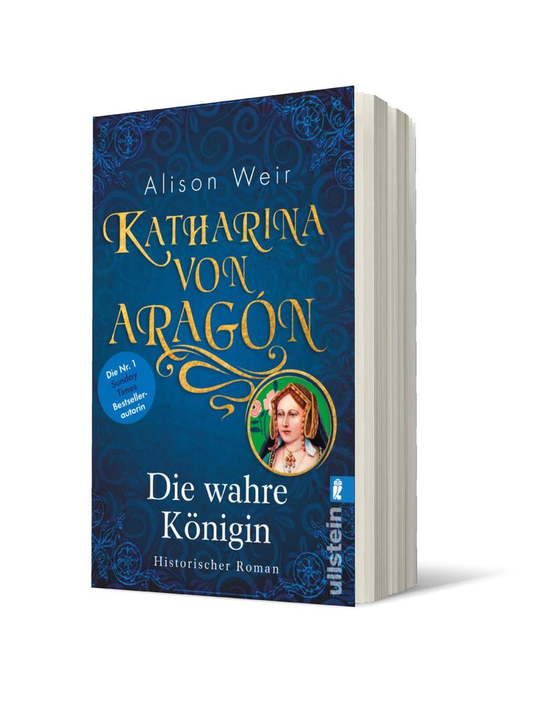 Weitere Ansicht: Katharina von Aragón | Alison Weir