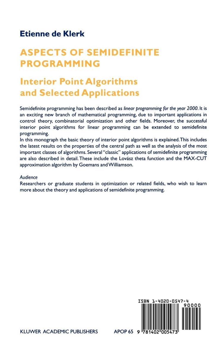 Weitere Ansicht: Aspects of Semidefinite Programming | E. de Klerk