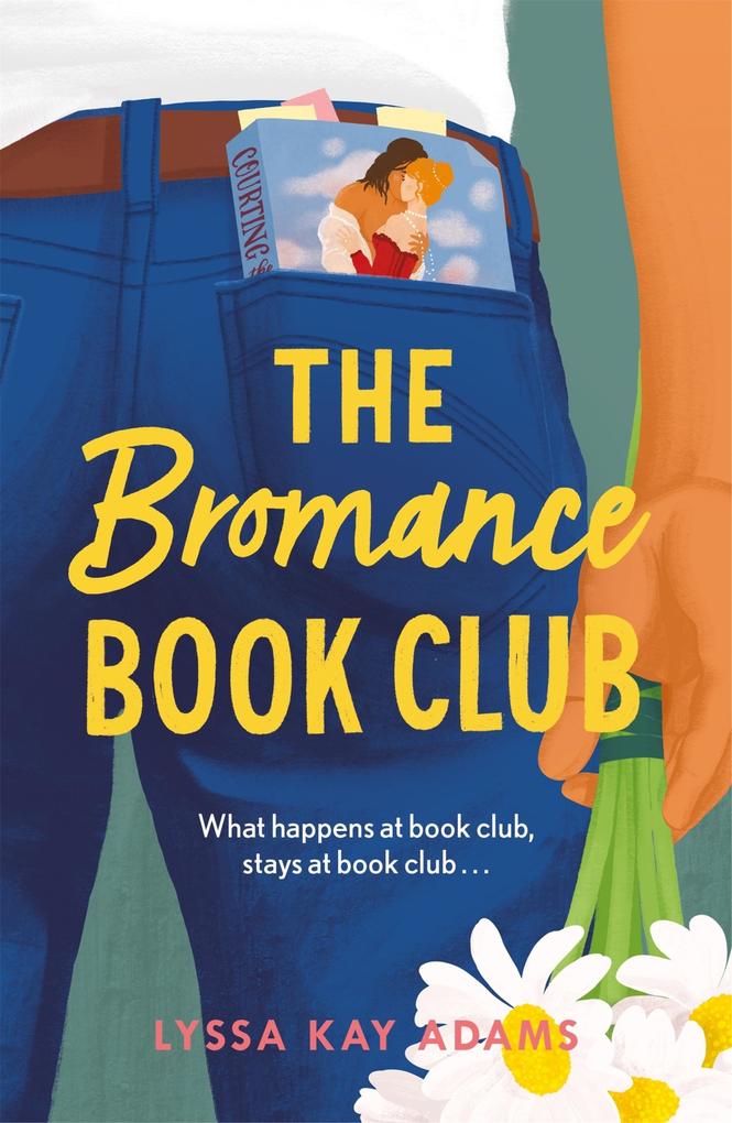 Produktbild: The Bromance Book Club | Lyssa Kay Adams