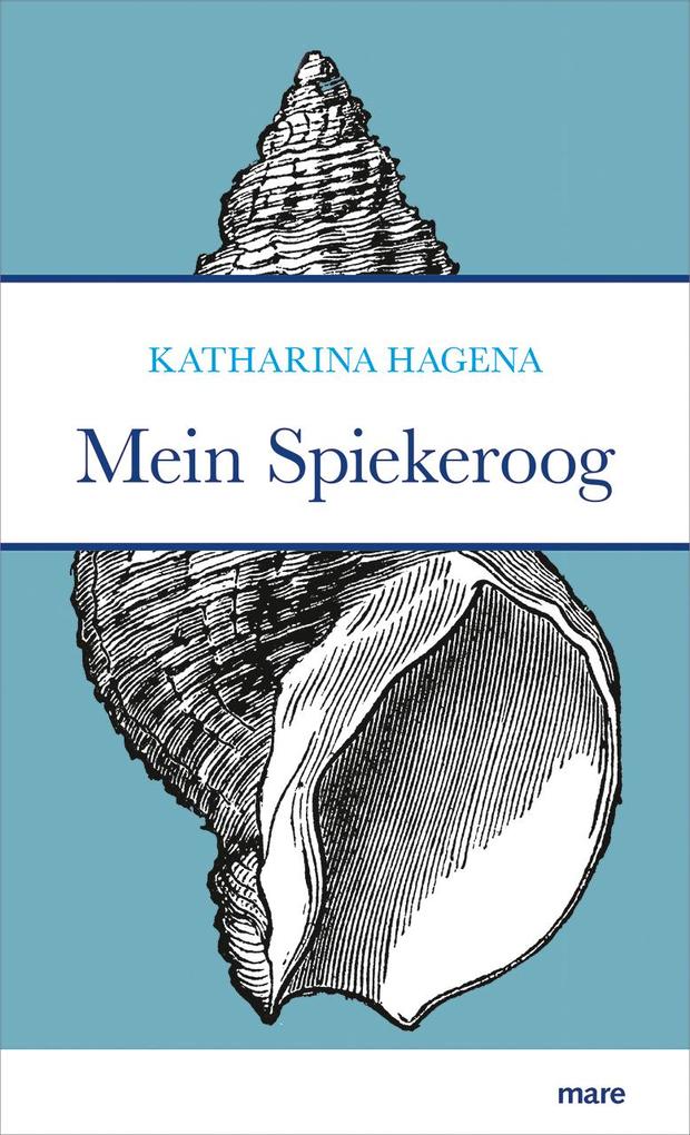 Produktbild: Mein Spiekeroog | Katharina Hagena