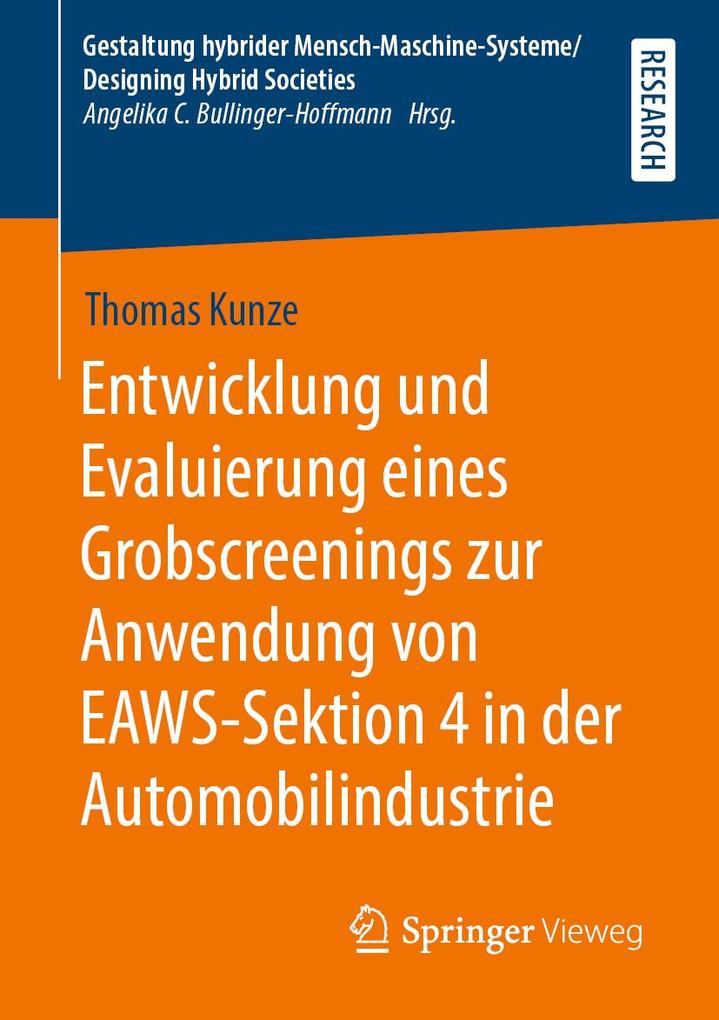 Entwicklung und Evaluierung eines Grobscreenings zur Anwendung von EAWS-Sektion 4 in der Automobilindustrie als eBook pdf