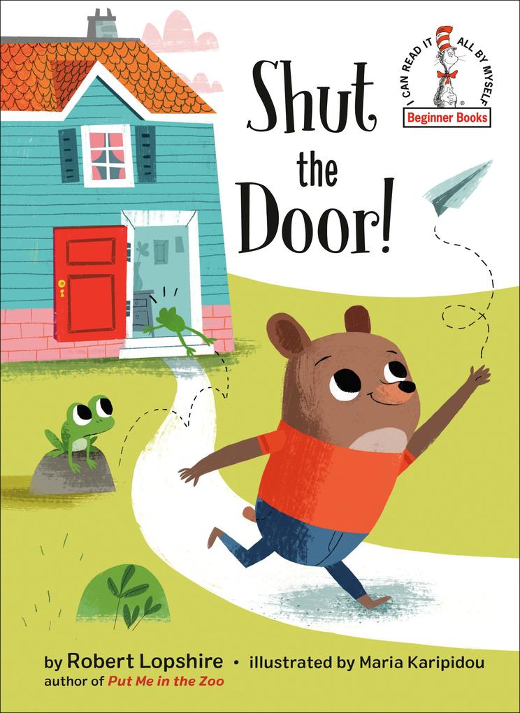 Produktbild: Shut the Door! | Robert Lopshire