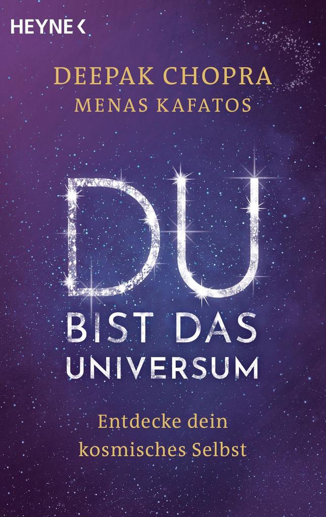 Produktbild: Du bist das Universum | Deepak Chopra, Menas Kafatos
