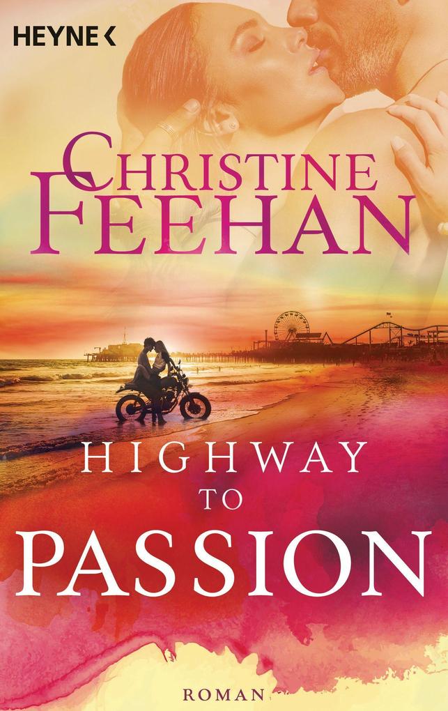 Christine Feehan Highway to Passion bei ebook.de. Online bestellen