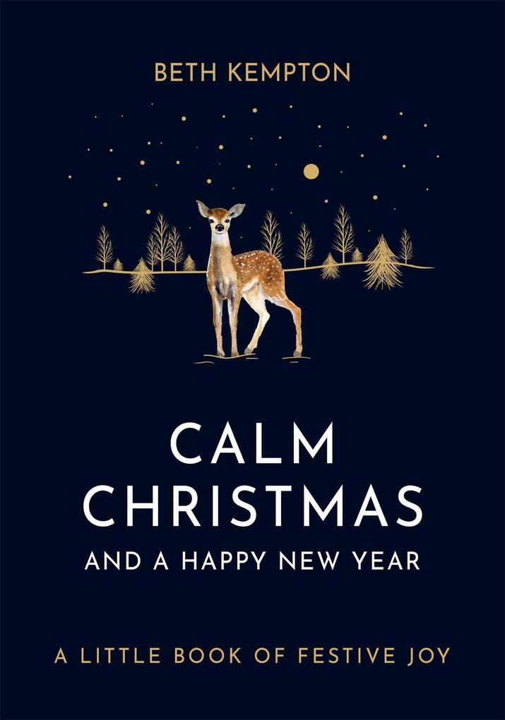 Produktbild: Calm Christmas and a Happy New Year | Beth Kempton