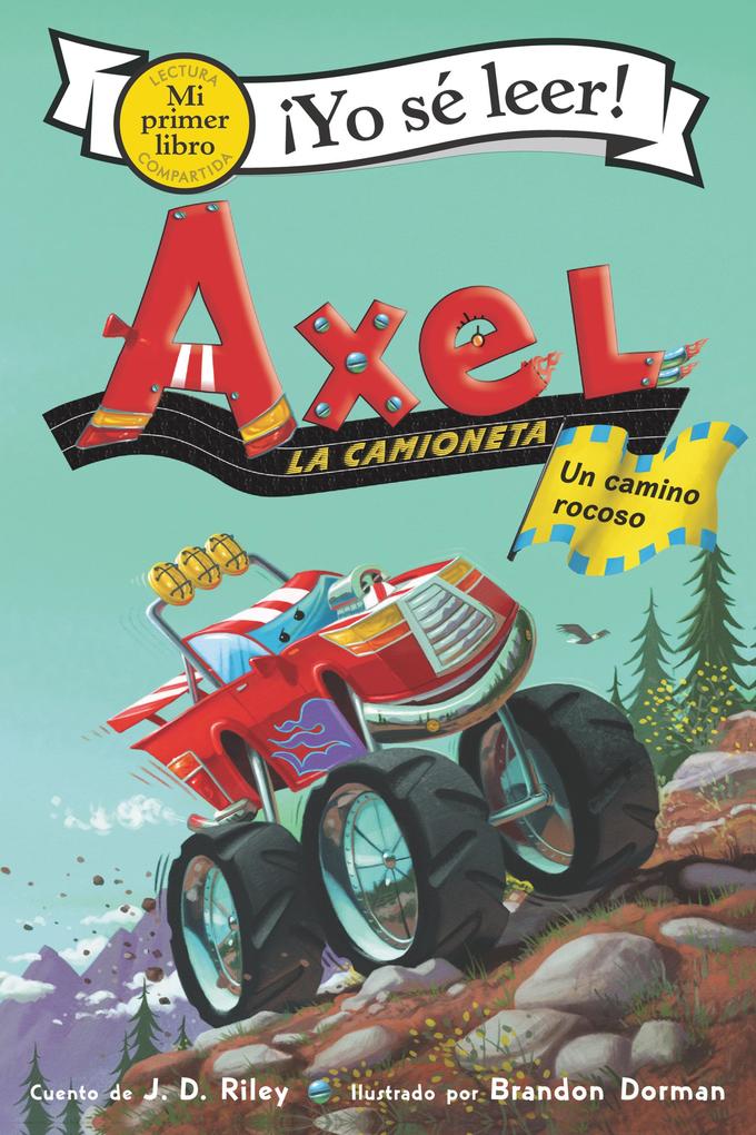 Produktbild: Axel la camioneta: Un camino rocoso | J. D. Riley