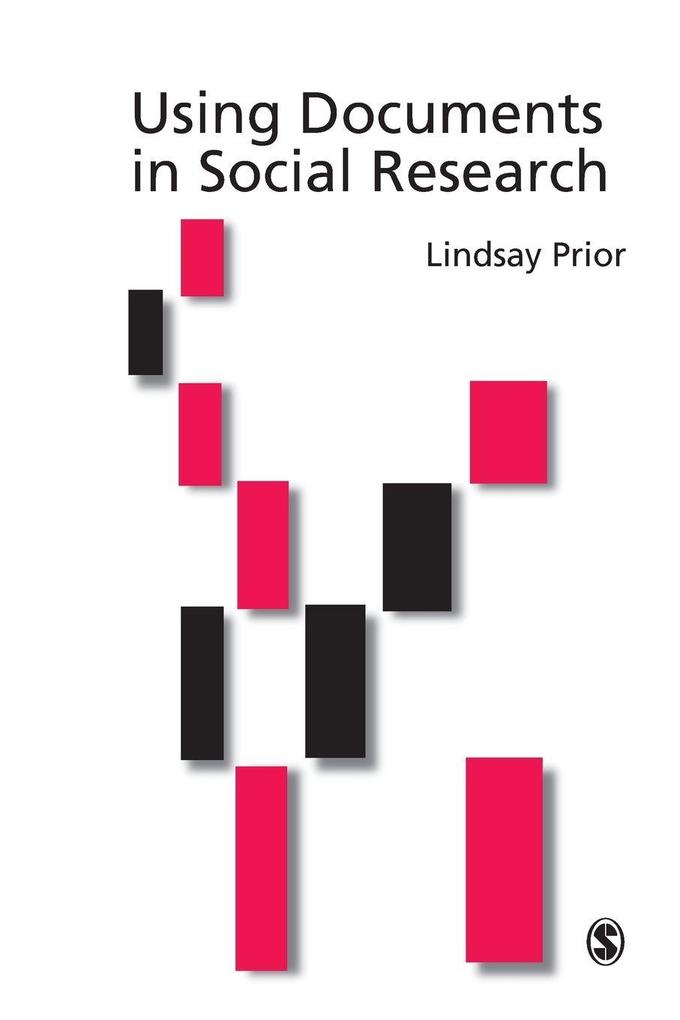 Produktbild: Using Documents in Social Research | Lindsay Prior