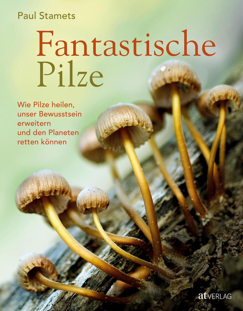 Produktbild: Fantastische Pilze | Paul Stamets