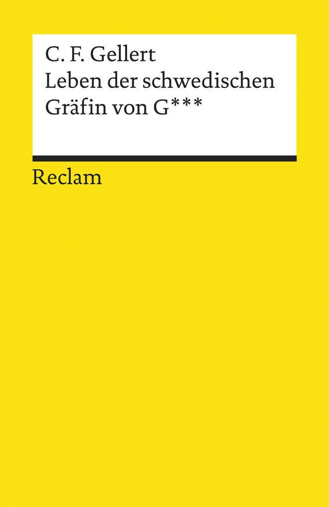 Produktbild: Leben der schwedischen Gräfin von G*** | Christian Fürchtegott Gellert