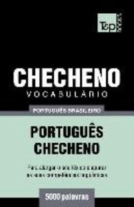 Vocabulário Português Brasileiro-Checheno - 5000 palavras als Taschenbuch
