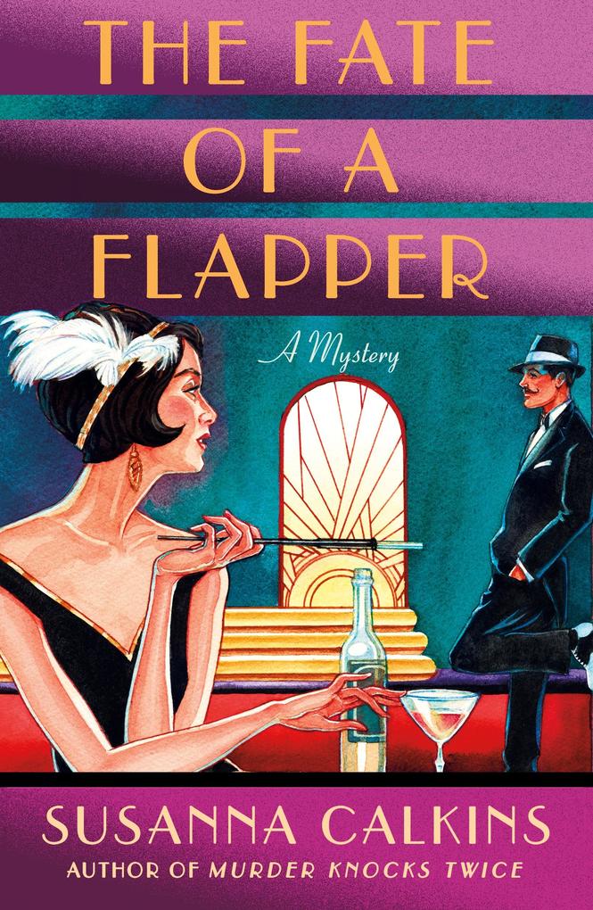Produktbild: The Fate of a Flapper | Susanna Calkins