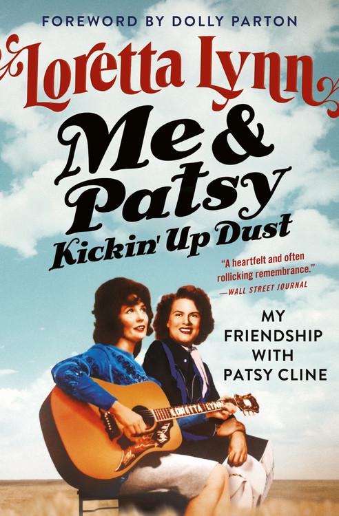 Produktbild: Me & Patsy Kickin' Up Dust | Loretta Lynn