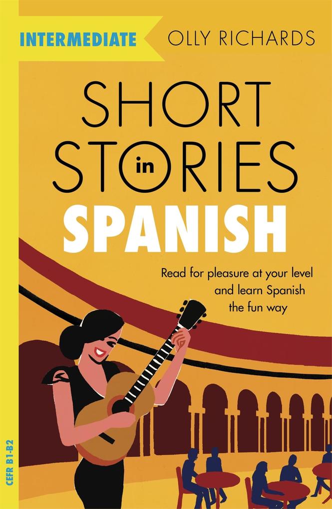 Produktbild: Short Stories in Spanish for Intermediate Learners | Olly Richards