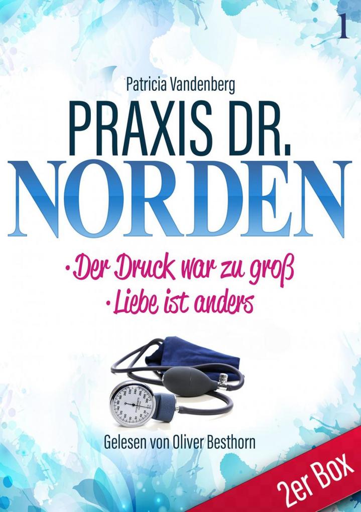 Produktbild: Praxis Dr. Norden 1 - Arztroman | Patricia Vandenberg
