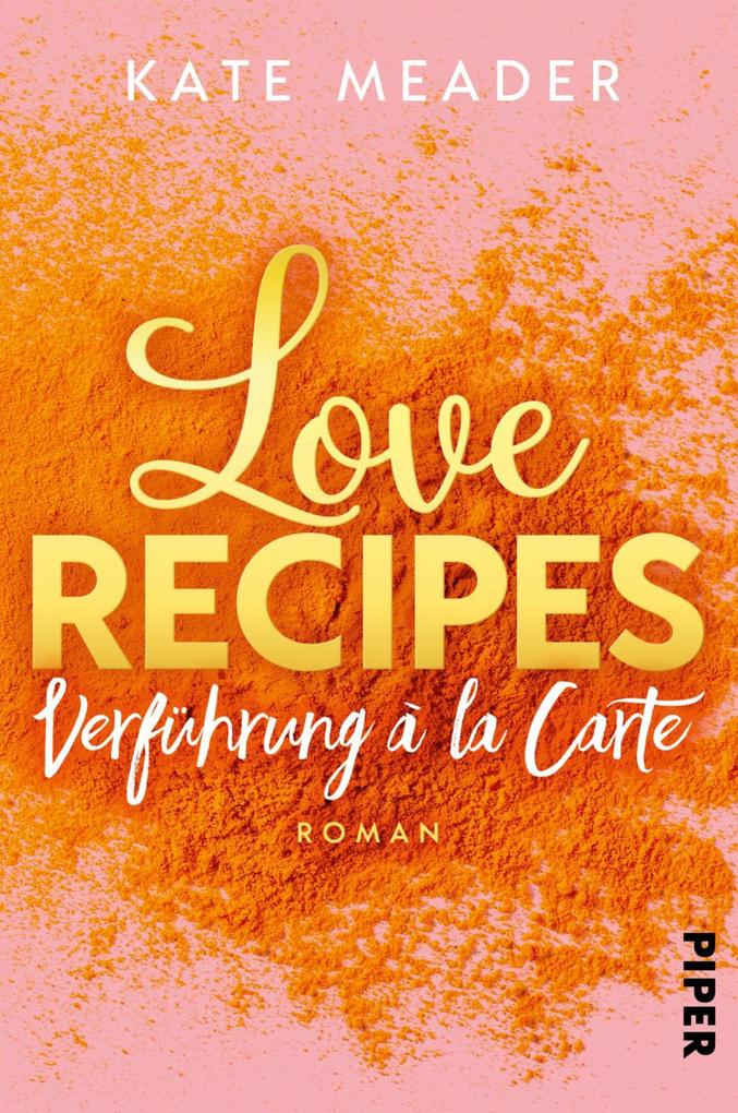Produktbild: Love Recipes - Verführung à la carte | Kate Meader