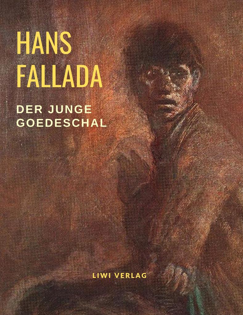 Produktbild: Der junge Goedeschal | Hans Fallada
