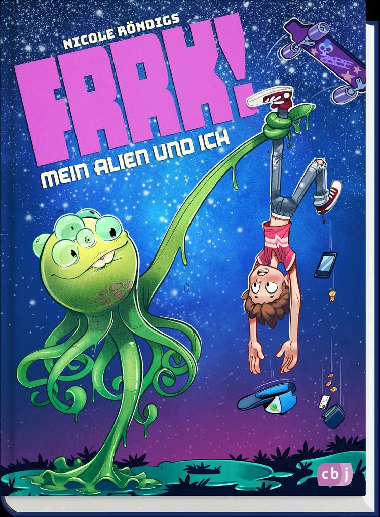 Weitere Ansicht: FRRK! - Mein Alien und ich | Nicole Röndigs