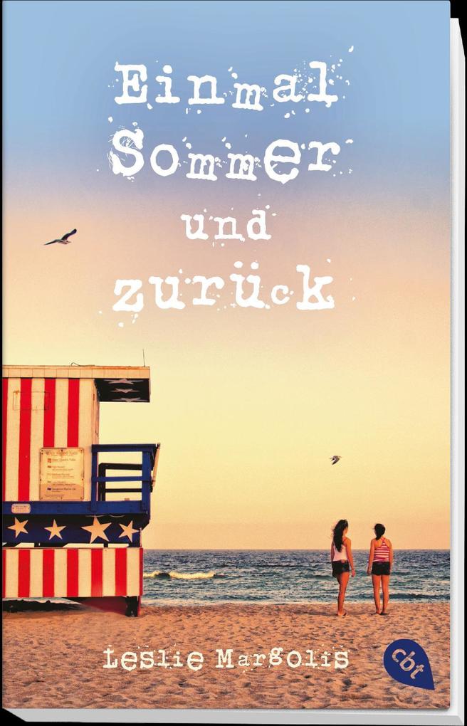 Weitere Ansicht: Einmal Sommer und zurück | Leslie Margolis