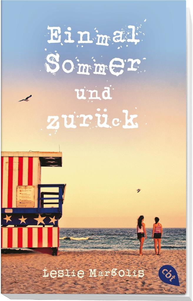 Weitere Ansicht: Einmal Sommer und zurück | Leslie Margolis