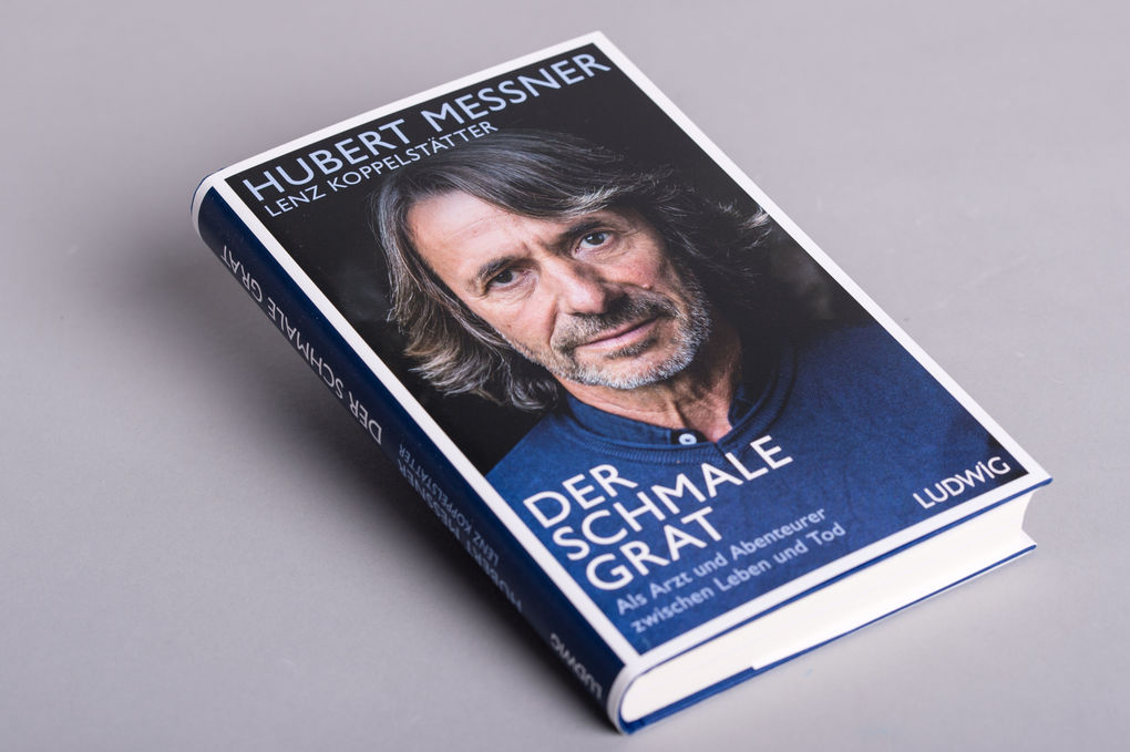 Weitere Ansicht: Der schmale Grat | Hubert Messner, Lenz Koppelstätter